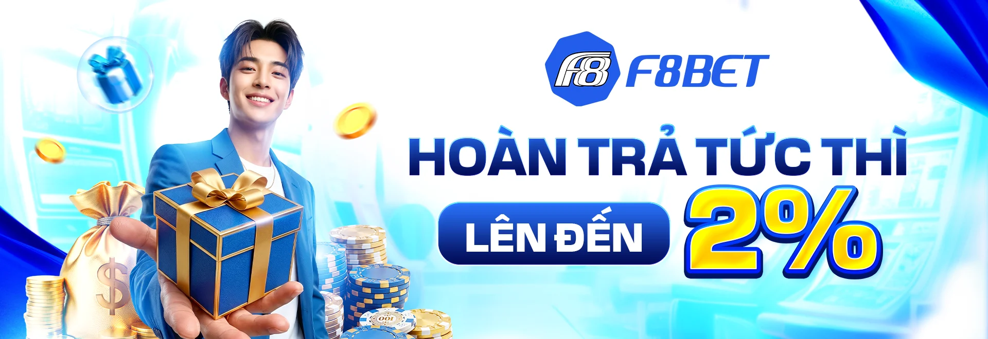 f8bet hoàn trả tức thì lên đến 2%
